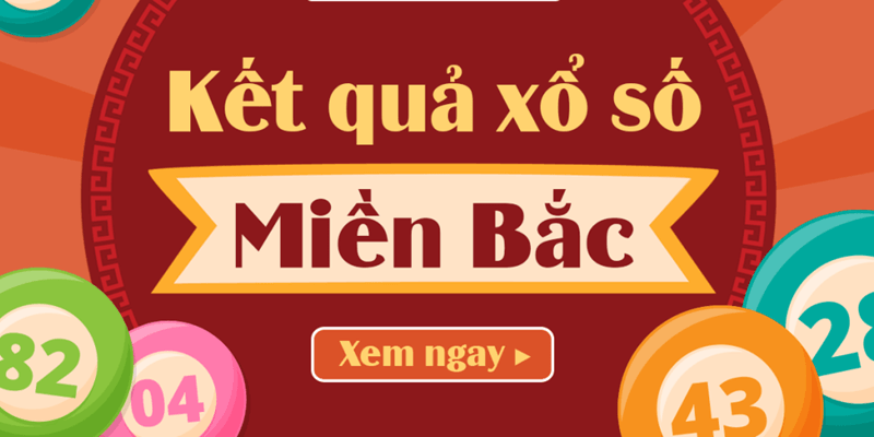 Xổ số miền Bắc được yêu thích với đa dạng sản phẩm